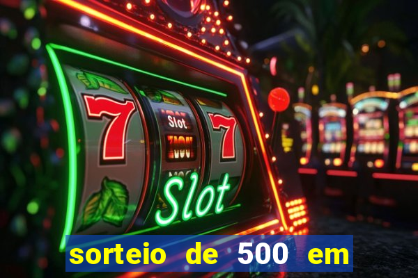 sorteio de 500 em cash toda segunda feira novibet